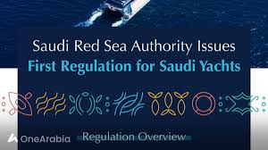 Saudi Red Sea Authority Issues First Regulation for Saudi Yachts