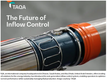 TAQA launches next generation inflow control technology