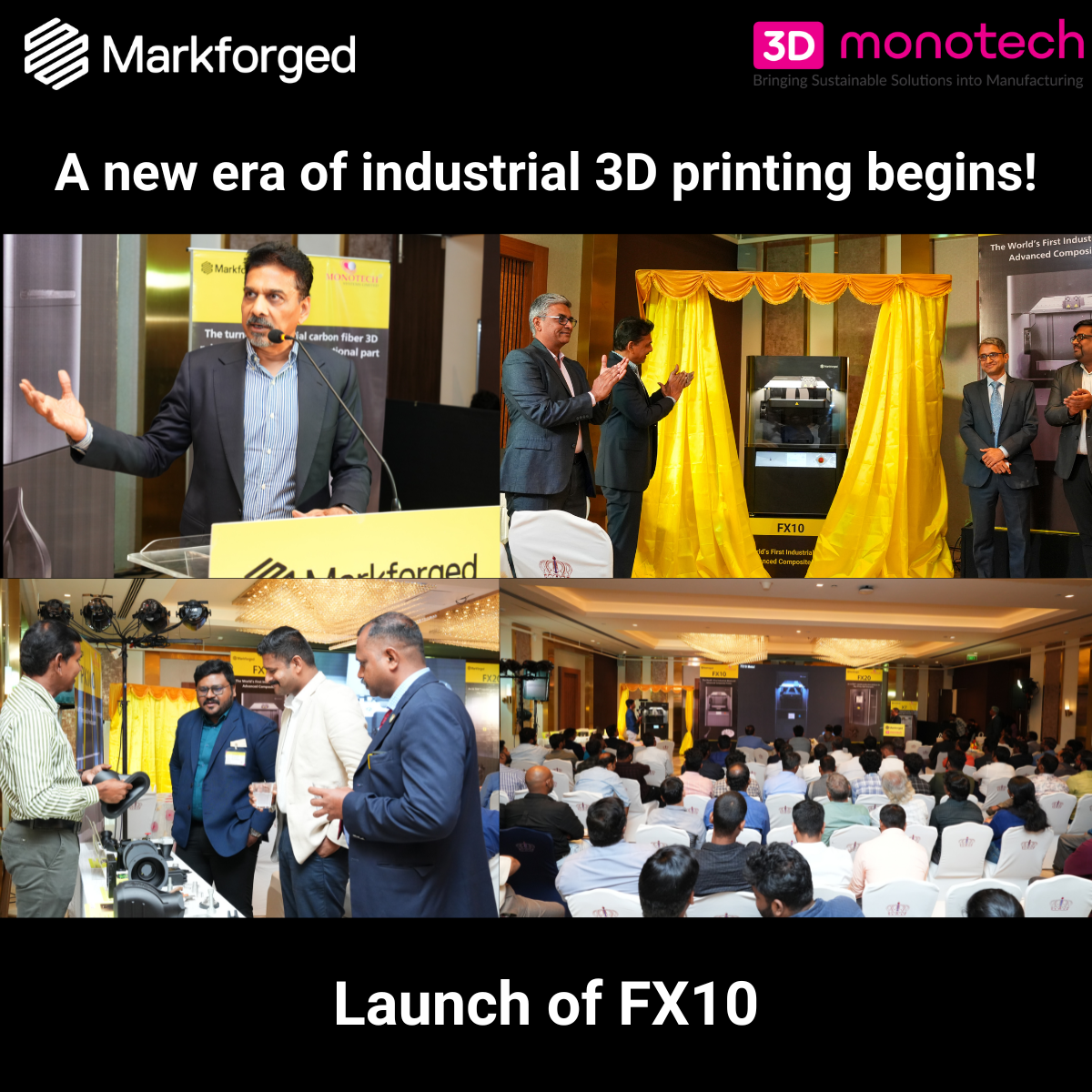 Monotech Systems Unveils Markforged FX10: World's First Metal and Advanced Composite 3D Printer