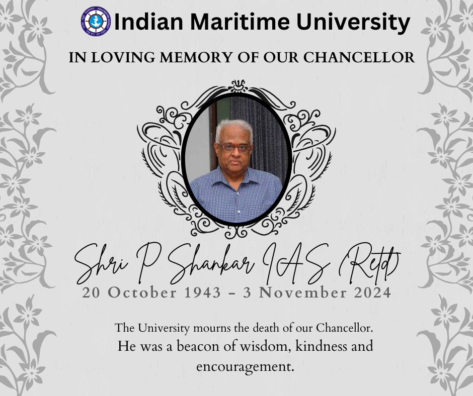 Obituary Chancellor  - Thiru P Shankar, IAS 